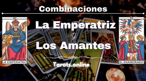 La Emperatriz y los Enamorados → Tarot【 Guía de 0。